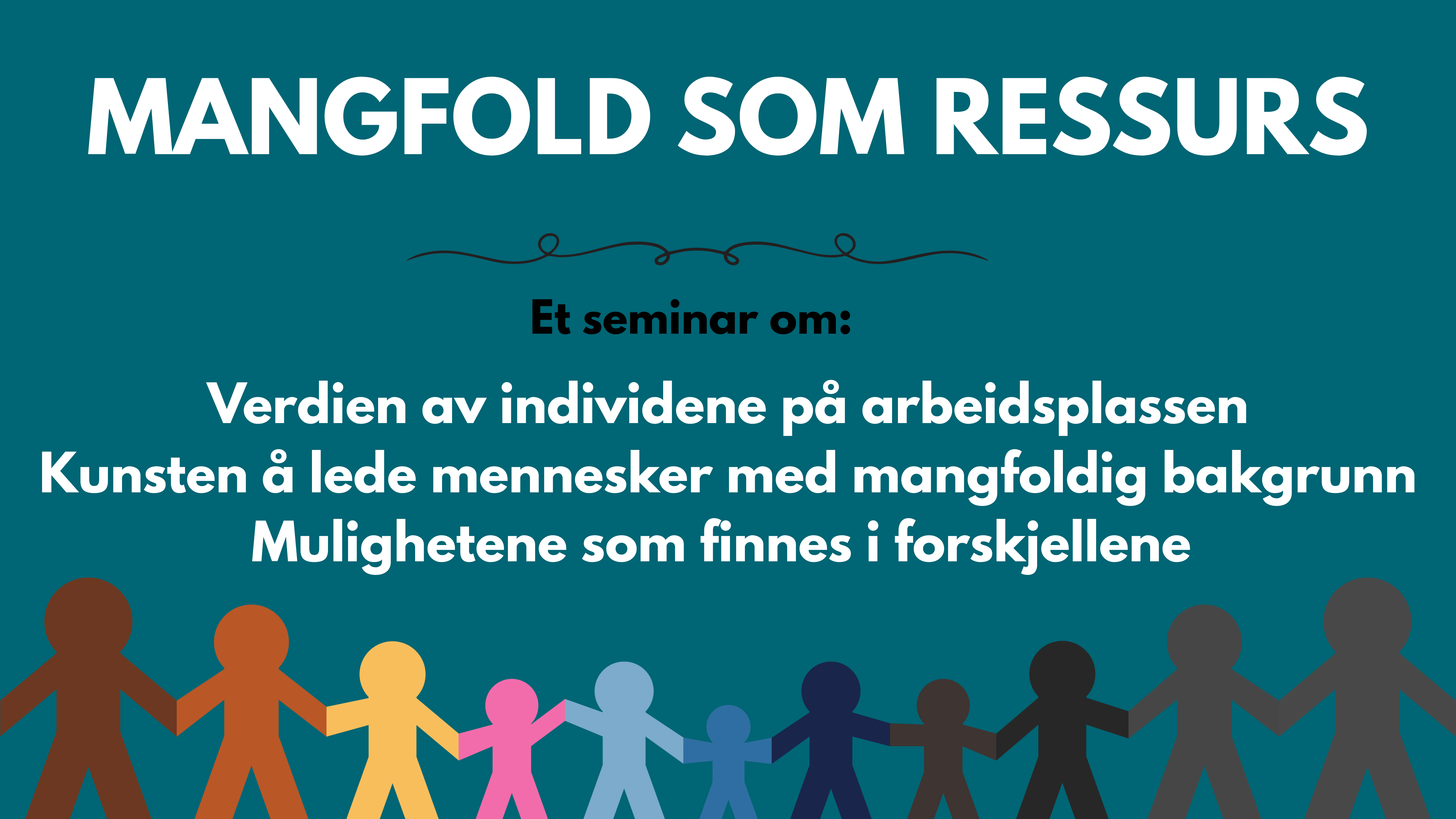 Det komplekse arbeidslivet - Kunsten å lede mangfold